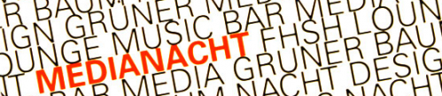 Design - MediaNacht FHSH